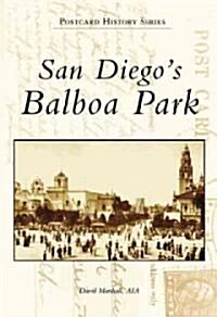 San Diegos Balboa Park (Paperback)
