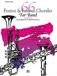 66 Festive and Famous Chorales for Band (Paperback)