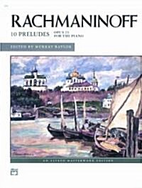 Rachmaninoff 10 Preludes Opus 23 for the Piano (Paperback)
