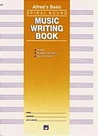 Alfreds Basic Music Writing Book (Paperback, Spiral)