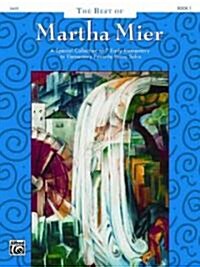 The Best of Martha Mier, Book 1 (Paperback)
