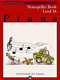 Piano Notespeller Book Level 1A (Paperback)