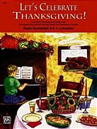 Lets Celebrate Thanksgiving! (Paperback)