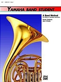 Yamaha Band Student, Book 1 (Paperback)