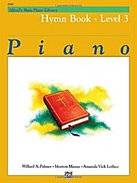 Alfreds Basic Piano Course, Hymn Book 3 (Paperback)