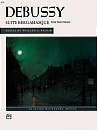 Suite Bergamasque for the Piano (Paperback, 2)