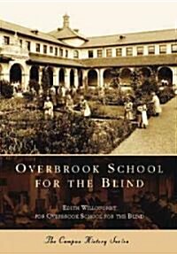 Overbrook School for the Blind (Paperback)