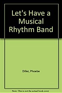 Lets Have a Musical Rhythm Band (Audio CD)