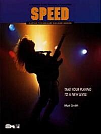 Speed (Guitar Technique Builders Series) (Paperback)