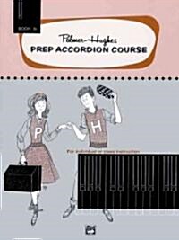 Palmer-hughes Prep Accordion Course, Book 1b (Paperback)