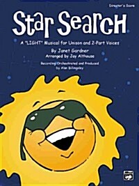 Star Search: A Light Musical for Unison and 2-Part Voices (Soundtrax) (Audio CD)