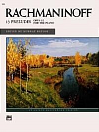 Rachmaninoff 13 Preludes Opus 32 for the Piano (Paperback)