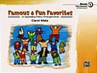 Famous & Fun Favorites, Book 1 (Paperback)