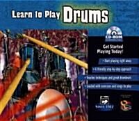 Learn to Play Drums: Get Started Playing Today!, CD-ROM Jewel Case (Audio CD)