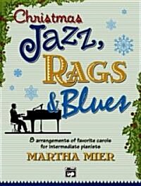 Christmas Jazz, Rags & Blues, Book 2 (Paperback)