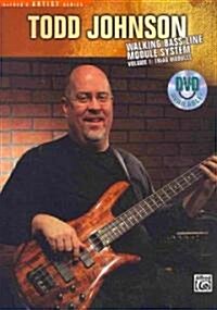 The Todd Johnson Walking Bass Line Module System (Paperback)