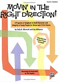 Movin in the Right Direction! (Paperback, Teachers Guide)