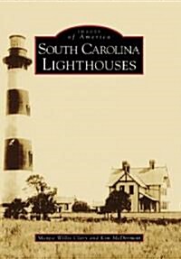 South Carolina Lighthouses (Paperback)