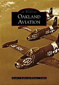 Oakland Aviation (Paperback)