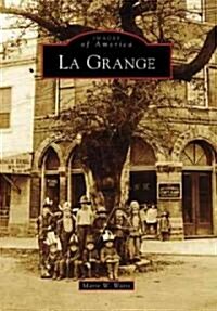 La Grange (Paperback)