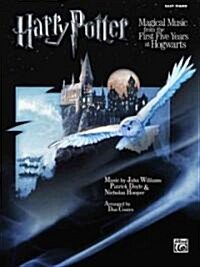 Harry Potter Magical Music From the First Five Years at Hogwarts (Paperback)