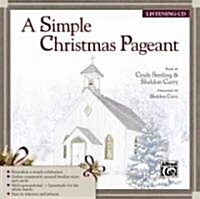 A Simple Christmas Pageant (Audio CD)