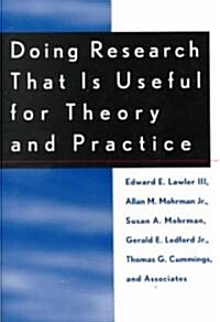 Doing Research That Is Useful for Theory and Practice (Paperback, 2)