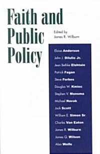 Faith and Public Policy (Paperback)