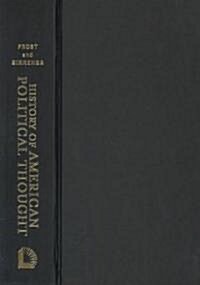 History of American Political Thought (Hardcover)