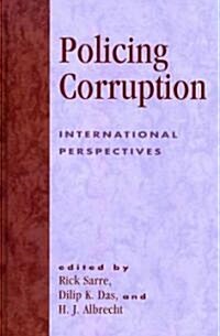 Policing Corruption: International Perspectives (Hardcover)