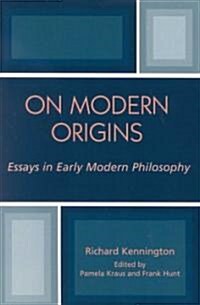 On Modern Origins: Essays in Early Modern Philosophy (Paperback)