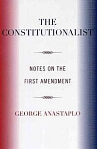 The Constitutionalist (Paperback)