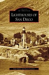 Lighthouses of San Diego (Paperback)