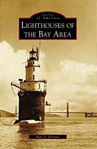 Lighthouses of the Bay Area (Paperback)