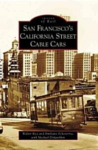 San Franciscos California Street Cable Cars (Paperback)