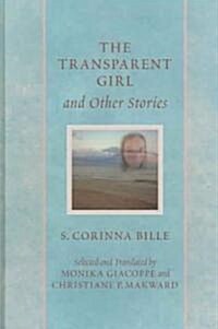 The Transparent Girl and Other Stories (Hardcover)