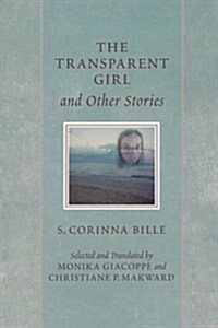 The Transparent Girl and Other Stories (Paperback)