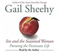 Sex and the Seasoned Woman (Audio CD, Abridged)