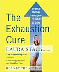The Exhaustion Cure (Audio CD, Abridged)