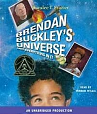 Brendan Buckleys Universe and Everything in It (Audio CD)