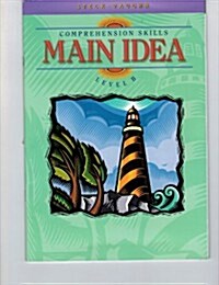 [중고] Steck-Vaughn Comprehension Skill Books: Student Edition (Level B) Main Idea (Paperback)