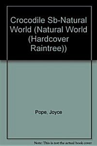 Crocodile Sb-Natural World (Paperback)