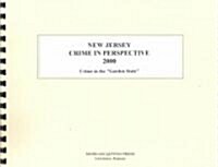 New Jersey Crime in Perspective 2000 (Paperback, 7th, Spiral)