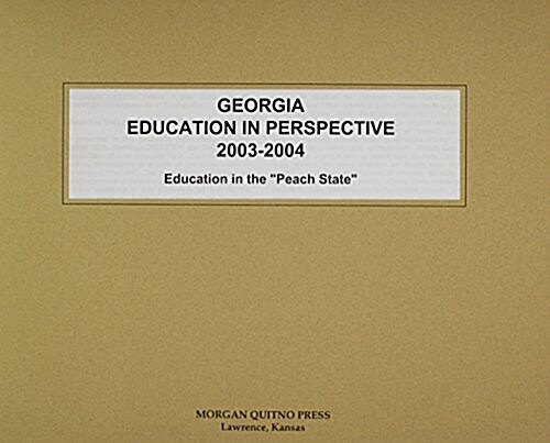 Georgia Education in Perspective 2003-2004 (Paperback, 2nd)