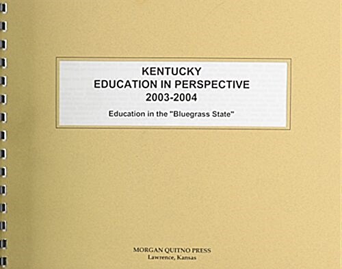 Kentucky Education in Perspective 2003-2004 (Paperback, 2nd)