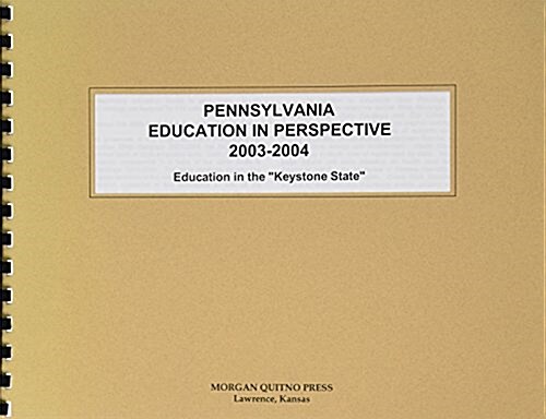 Pennsylvania Education in Perspective 2003-2004 (Paperback, 2nd)