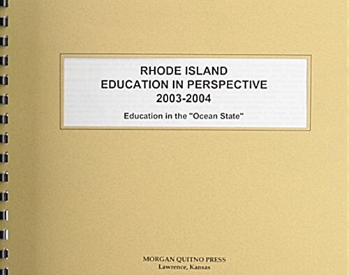 Rhode Island Education in Perspective 2003-2004 (Paperback, 2nd)