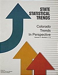 Colorado Trends in Perspective (Paperback, 5th)