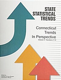 Connecticut Trends in Perspective (Paperback, 5th)