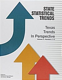 Texas Trends in Perspective (Paperback, 5th)